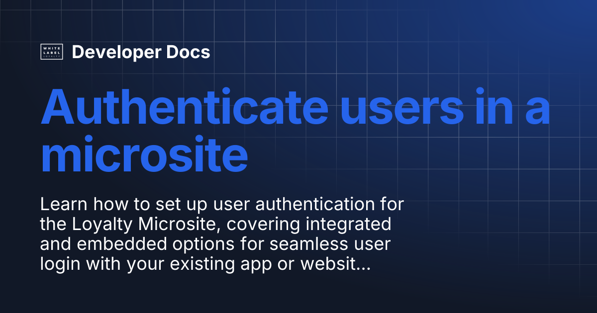 Authenticate users in a microsite | Developer Docs