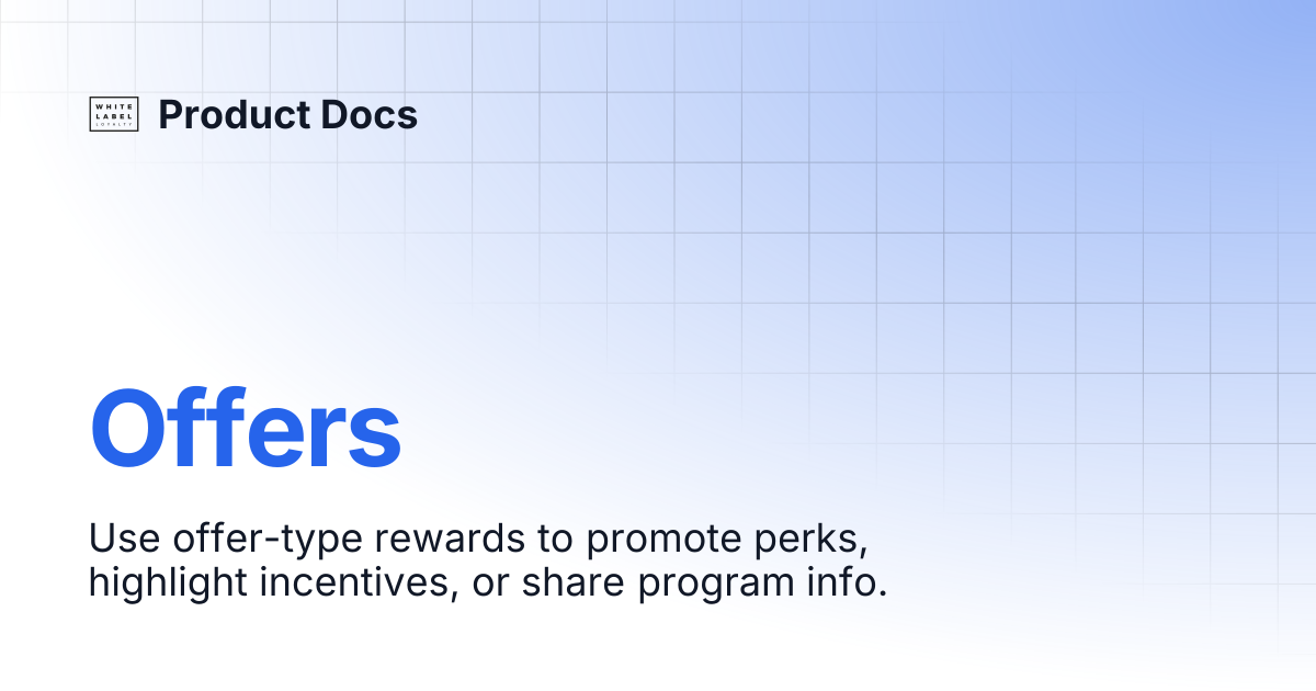 Offers | Product Docs